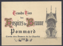 ETIQUETTE - HOSPICES De BEAUNE - POMMARD - Cuvée Des Dames De La Charité 1948 - Bourgogne