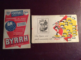 Lot Calendrier Football BYRRH Vin épicerie Dépliant  / A Systéme . Championnat De France 2 éme Division 1953 / 54 - Autres & Non Classés