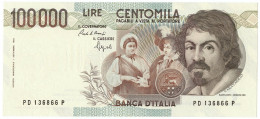 100000 LIRE BANCA D'ITALIA CARAVAGGIO I TIPO LETTERA D 25/01/1990 SPL+ - Altri & Non Classificati