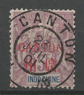 CANTON  N° 16 OBL / Used / Signé BRUN - Used Stamps