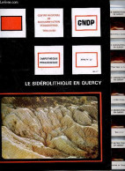 Le Siderolithique En Quercy - Diapotheque Pedagogique, Serie N°28, Avec 20 Diapositives - Souleillac, Boulve, Cheminees - Aquitaine
