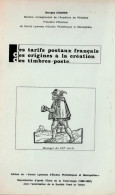 Les Tarifs Postaux Français Des Origines à La Création Des Timbres-poste Par G. Chapier H15 - Philatélie Et Histoire Postale