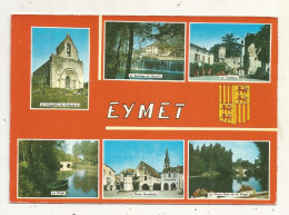 Cp, 24, Eymet, Multi Vues, Blason, Voyagée 1988, Ed. P. Artaud & Cie - Eymet