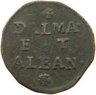 ALBANIA DALMATIA 2 SOLDI  1710 - 1797 #MA 004734 - Oosterse Kunst