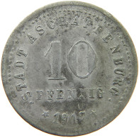 ASCHAFFENBURG 10 PFENNIG 1917  #MA 102953 - Armenia