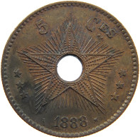 BELGIAN CONGO 5 CENTIMES 1888 LEOPOLD II. 1865-1909 #MA 101960 - 1885-1909: Leopoldo II