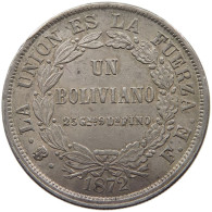 BOLIVIA BOLIVIANO 1872  #MA 025469 - Bolivië