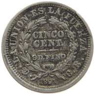 BOLIVIA 5 CENTAVOS 1891  #MA 021564 - Bolivie