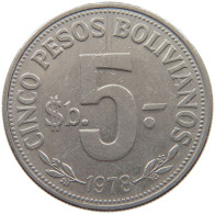 BOLIVIA 5 BOLIVIANOS 1978  #MA 025474 - Bolivië