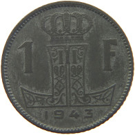 BELGIUM FRANC 1943 LEOPOLD III. (1934-1951) #MA 067313 - 1 Frank