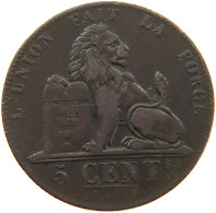 BELGIUM 5 CENTIMES 1834 LEOPOLD I. (1831-1865) #MA 102013 - 5 Cents