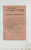 Certificat D'inscription 1944 Saint Etienne Simiand Caisse Prévoyance Industries Energie Electrique - Non Classés