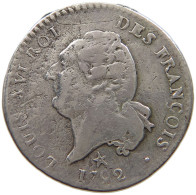 FRANCE 15 SOLS 1792 W LILLE LOUIS XVI (1774-1793) #MA 025070 - 1791-1792 Constitución 