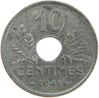 FRANCE 10 CENTIMES 1941  #MA 102831 - 10 Centimes