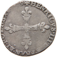 FRANCE 1/4 ECU 1589 A HENRI III. (1574-1589) #MA 059645 - 1574-1589 Henry III