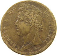 FRANCE - KOLONIEN 10 CENTIMES 1827 H KARL X. #MA 001691 - French Colonies (1817-1844)