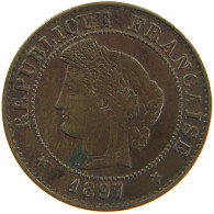 FRANCE CENTIME 1897 A  #MA 100667 - 1 Centime