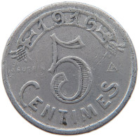 FRANCE 5 CENTIMES 1916 MARSEILLE #MA 067493 - 5 Centimes