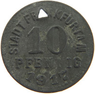 FRANKFURT 10 PFENNIG 1917  #MA 103023 - Groschen & Andere Kleinmünzen