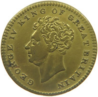 GREAT BRITAIN JETON 1830 GEORGE IV. (1820-1830) BORN 1762 DIED 1830 #MA 023430 - Otros & Sin Clasificación