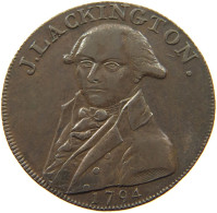 GREAT BRITAIN 1/2 PENNY TOKEN 1794 J. LACKINGTON, GEORG III., 1760-1820 #MA 002446 - B. 1/2 Penny