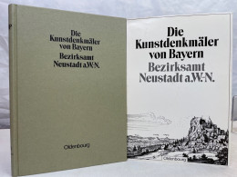 Die Kunstdenkmäler Von Oberpfalz & [und] Regensburg; Band 9., Bezirksamt Neustadt A.W.-N. - Architettura