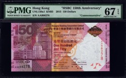 China Hongkong 2015 HSBC 150th Anniversary  PMG 67 Banknotes - Chine