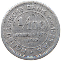 HAMBURG 1/100 VERRECHNUNGSMARKE 1923  #MA 098862 - Sonstige & Ohne Zuordnung