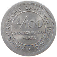 HAMBURG 1/100 VERRECHNUNGSMARKE 1923  #MA 067511 - Altri & Non Classificati