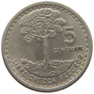 GUATEMALA 5 CENTAVOS 1971  #MA 025418 - Guatemala