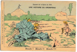 CPA- Illustration Bernier - UNE VICTOIRE DU KRONPRINZ - Hoch ! Hoch !! Hoch !!!-Non Circulée-BE- - Humorísticas