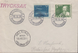 1936. SVERIGE. _Very Fine Cover TRYCKSAK With 5 öre POST And 10 öre LUFTPOST To Helsinki, Fi... (Michel 213+) - JF444791 - Cartas & Documentos