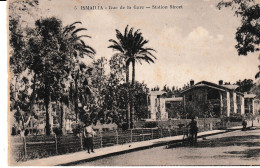 CPA ISMAILIA RUE DE LA GARE - Ismaïlia