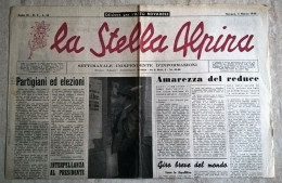 La Stella Alpina Anno III N. 9 1946 Edizione Per L'alto Alto Novarese Novara Partigiani Resistenza Valsesia - Guerre 1939-45