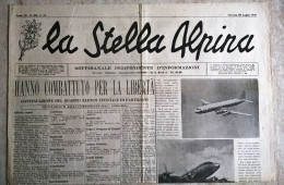 La Stella Alpina Anno III N. 30 1946 Novara Partigiani Brigata Osella Valsesia Resistenza - Oorlog 1939-45