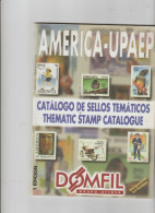 Catalogo "AMERIC-UPAEP"  Pagg. 70 Edizioni  DOMFIL, Usato Come Nuovo - Italy