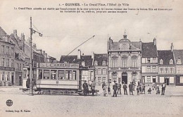 GUINES            LA GRAND PLACE. L HOTEL DE VILLE   TRAMWAY EN GP - Guines