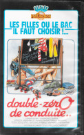 K7  VHS  Les Filles Ou Le Bac Il Faut Choisir ! - Commedia