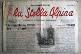 La Stella Alpina Anno III 23 1946 Edizione Per L'Alto Novarese Partigiani In Val Di Vedro Resistenza - War 1939-45