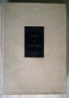 Vincenzo Ceresi Gesù Il Maestro Coletti Editore Roma 1945 - Godsdienst