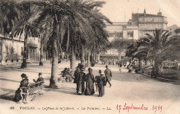 FRANCE - Toulon - La Place De La Liberté - Les Palmiers - LL - Animé - Carte Postale Ancienne - Toulon