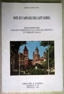 Mario Capellino - Note Sui Campanili Del Sant'Andrea Commento Sulla Teologia Mistica Di Tommaso Gallo - Vercelli 1991 - Historia Biografía, Filosofía