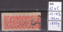 Canada 1870-90  Mi 32 AC 12-11-1/2 Registration Stamp - Used - Registration & Officially Sealed