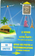 Polynesie Francaise French Polynesia Telecarte Phonecard PF 4a Monde A Votre Portee Gr Embouti Fale Tour Eiffel Liberty - Französisch-Polynesien