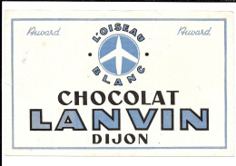 GF566 - BUVARD CHOCOLAT LANVIN - L'OISEAU BLANC - Chocolade En Cacao