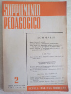 Supplemento Pedagogico 1950 - 51 Mario Casotti Augusto Baroni George Delcuve Luigi Volpicelli - Medizin, Psychologie