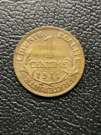 1 CENTIME 1911 DANIEL DUPUIS FRANCE - 1 Centime