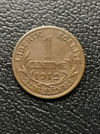 1 CENTIME 1912 DANIEL DUPUIS FRANCE - 1 Centime