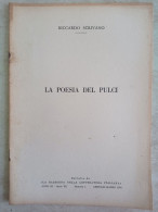 Riccardo Scrivano La Poesia Del ( Luigi ) Pulci Estratto Da Rassegna Della Letteratura Italiana 1956 - History, Biography, Philosophy