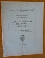 La VILLA GALLO-ROMAINE Des CLOISETS à COLMIER-LE-BAS (Haute-Marne)  Par Le Chanoine J.-Ch. Didier ... - Champagne - Ardenne